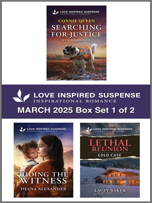Title details for Love Inspired Suspense March 2025--Box Set 1 of 2 by Connie Queen - Available